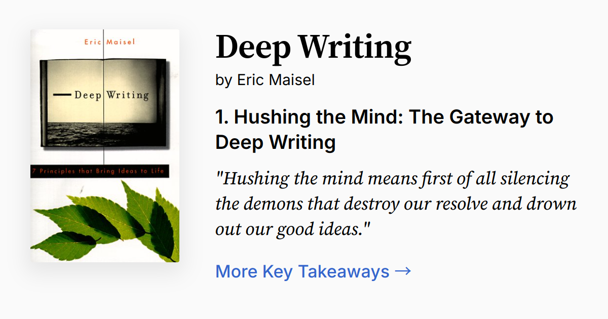 Deep Writing by Eric Maisel Summary & Audio