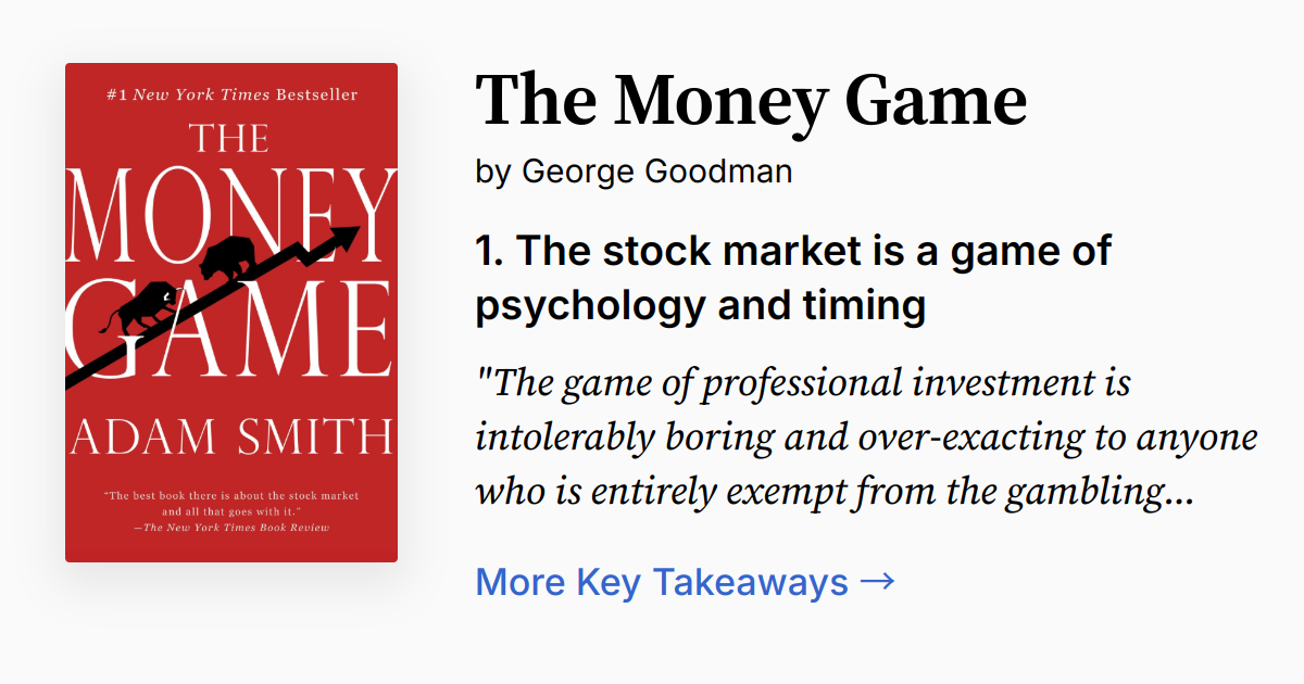 The Money Game by George Goodman | Summary, Quotes, FAQ, Audio