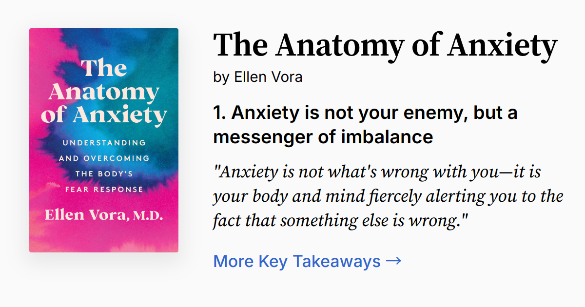 The Anatomy of Anxiety | Summary, Quotes, FAQ, Audio