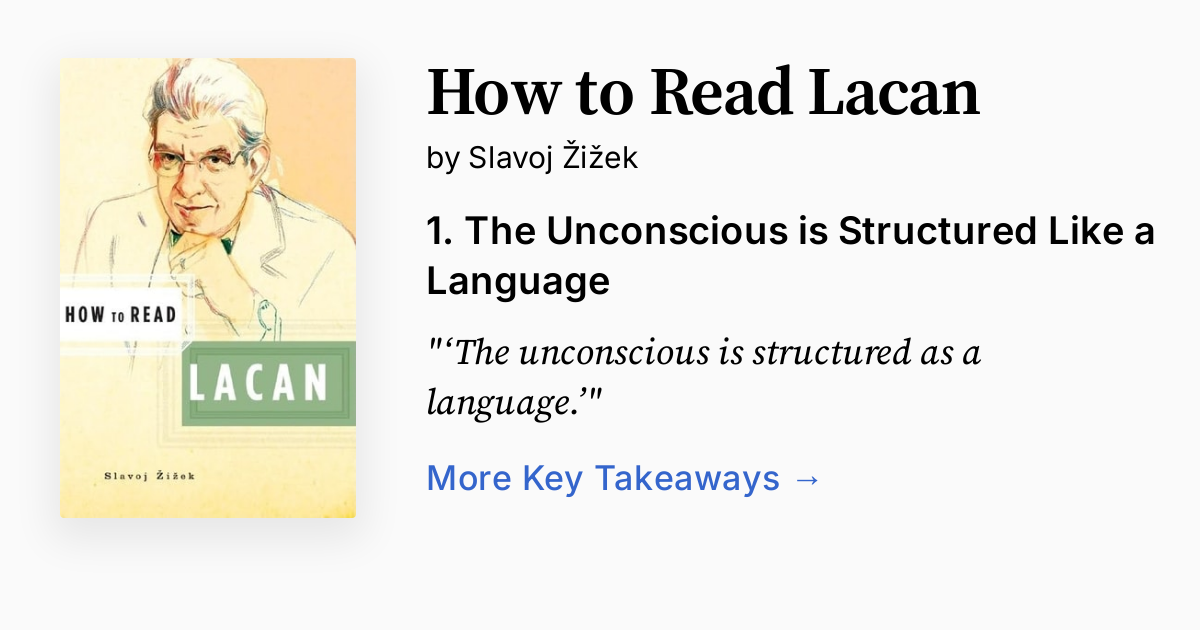 How to Read Lacan | Summary, Quotes, FAQ, Audio
