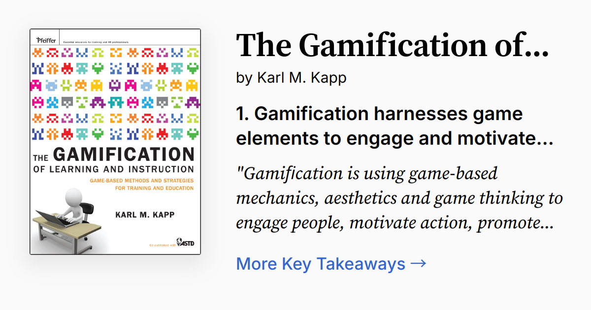 The Gamification of Learning and Instruction | Summary, Quotes, FAQ, Audio