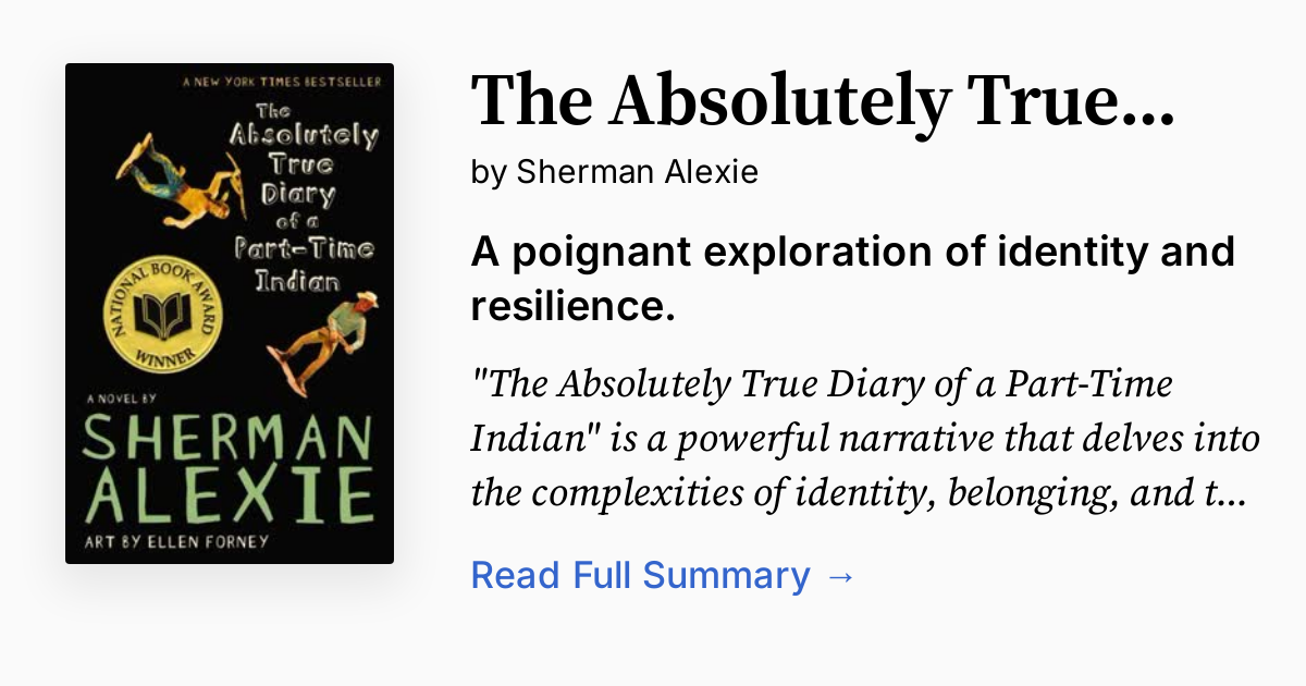 The Absolutely True Diary Of A Part-time Indian Blurb sobrief.com