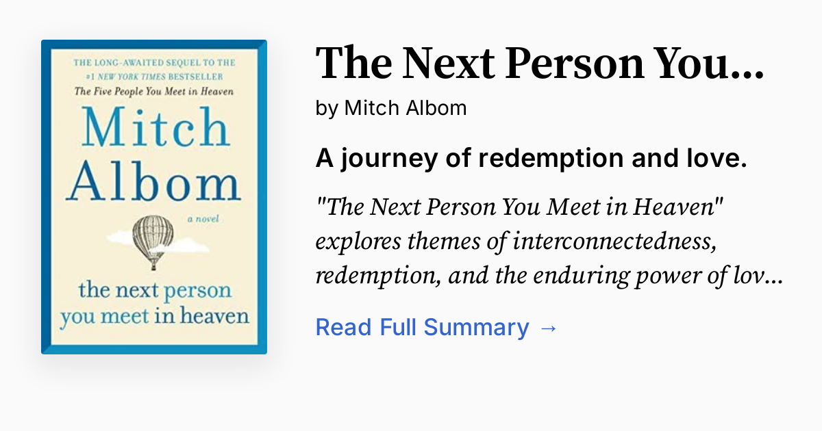 The Next Person You Meet In Heaven Audiobook Free The Next Person You Meet in Heaven | Summary, Analysis, FAQ