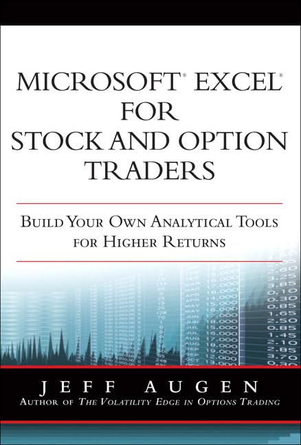 Microsoft Excel for Stock and Option Traders: Build Your Own Analytical Tools for Higher Returns Cover
