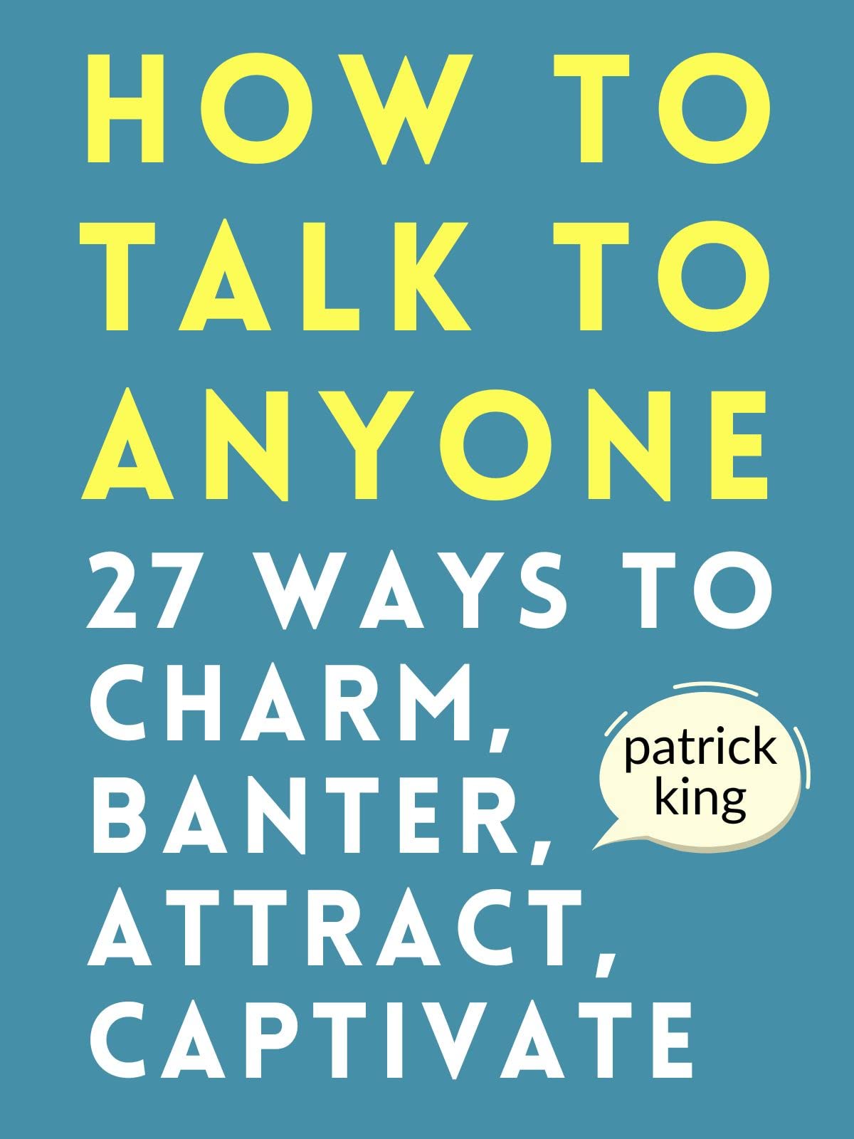 How to Talk to Anyone Summary
