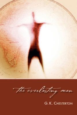 The Everlasting Man Summary