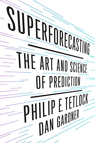 Superforecasting Summary