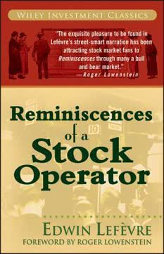 Reminiscences of a Stock Operator Summary