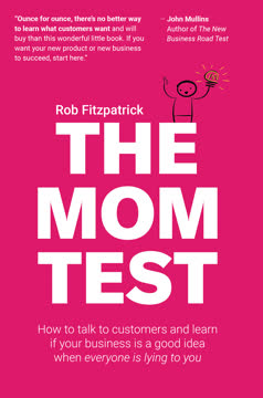 The Mom Test Summary