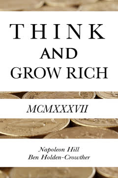 Think and Grow Rich by Napoleon Hill