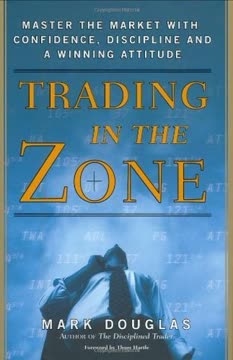 Trading in the Zone Summary