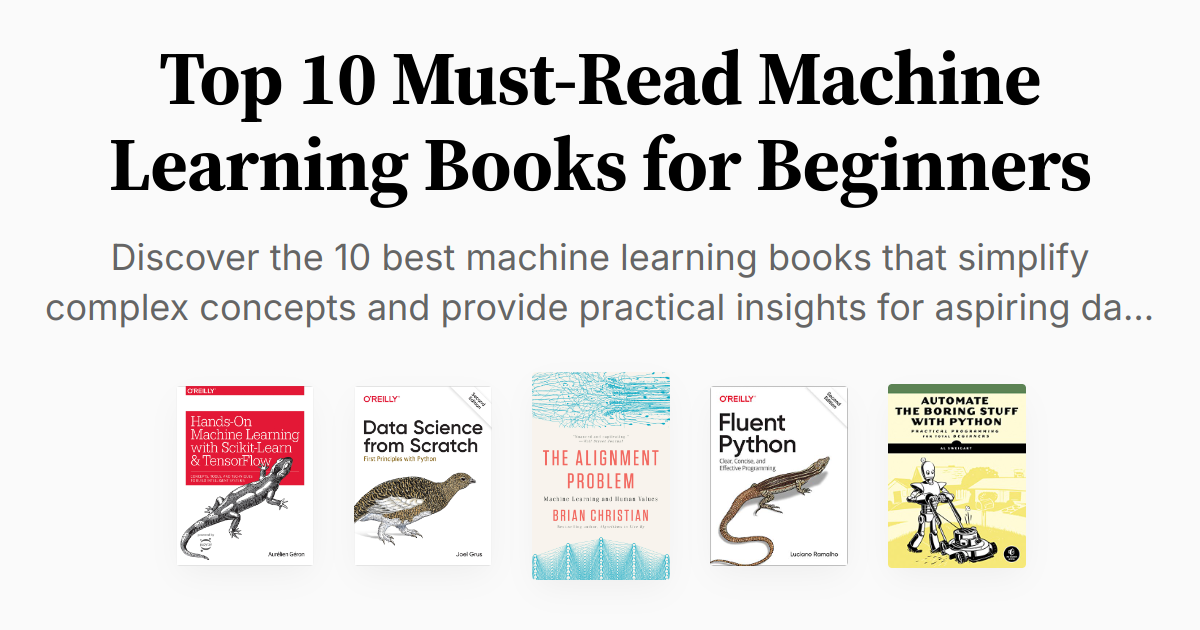 Top 10 Must-Read Machine Learning Books for Beginners | Summary & Audio