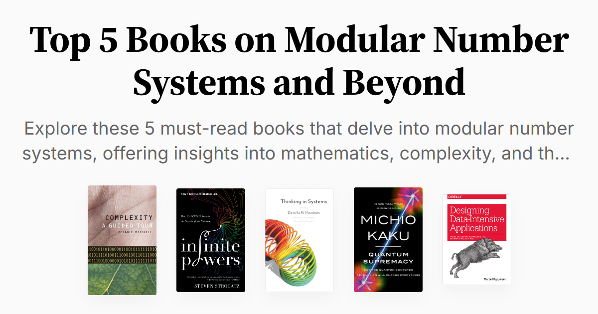 Top 5 Books on Modular Number Systems and Beyond | Summary & Audio